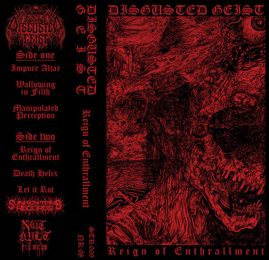 Disgusted Geist : Reign of Enthrallment (Mini-Album)