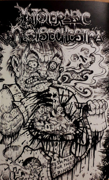 Intolerable Noisechestra : Fresh Meat For The Grinder ()