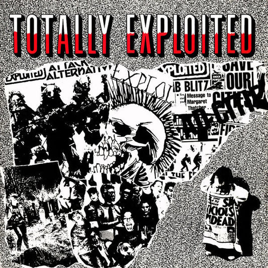 Exploited, The : Totally Exploited (LP,Compilation,Reissue)