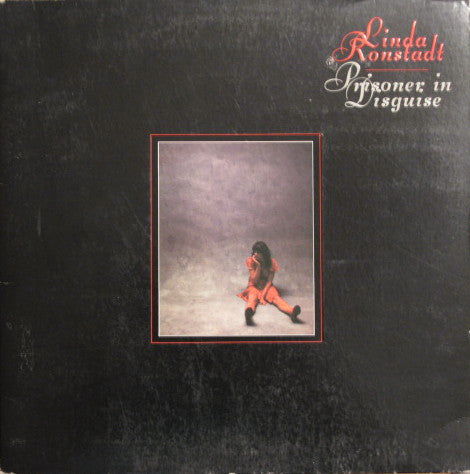 Linda Ronstadt : Prisoner In Disguise (LP,Album)