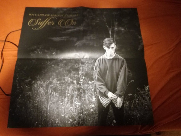 Wicca Phase Springs Eternal : Suffer On (LP,Album,Limited Edition)