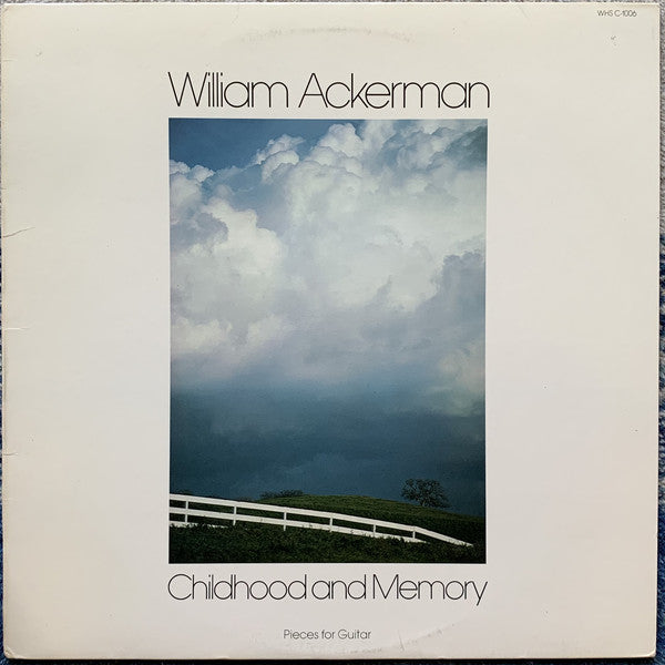 William Ackerman : Childhood And Memory (Pieces For Guitar) (LP,Album,Remastered,Repress,Stereo)