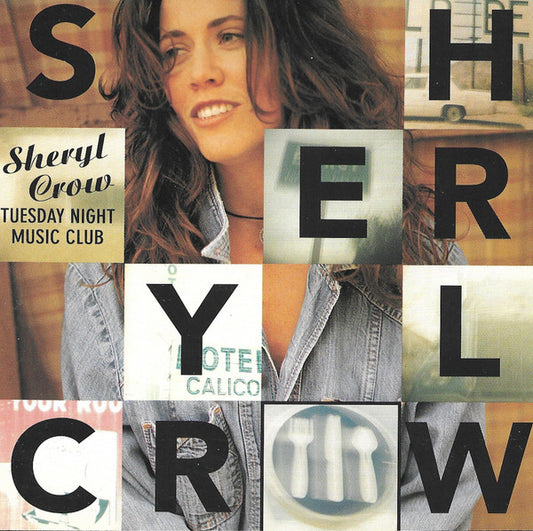 Sheryl Crow : Tuesday Night Music Club (Album,Repress)