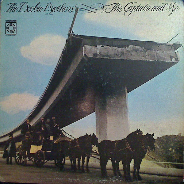 Doobie Brothers, The : The Captain And Me (LP,Album,Quadraphonic)