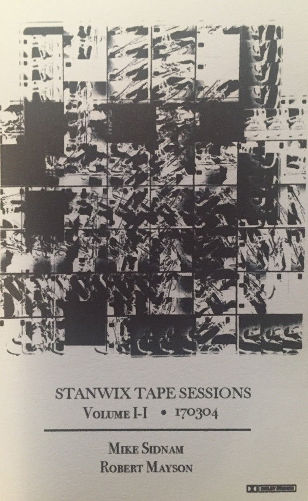 Mike Sidnam, Robert Mayson, Dan Snazelle, Scooter McCrae : Stanwix Tape Session Volume 1 • 170304 (Compilation)