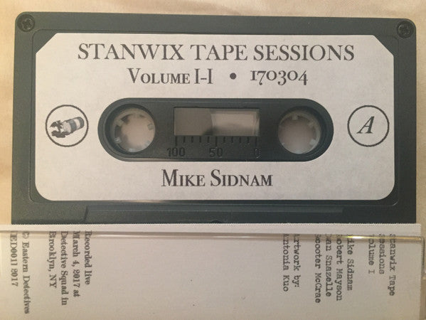 Mike Sidnam, Robert Mayson, Dan Snazelle, Scooter McCrae : Stanwix Tape Session Volume 1 • 170304 (Compilation)