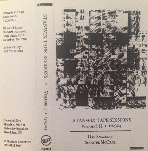 Mike Sidnam, Robert Mayson, Dan Snazelle, Scooter McCrae : Stanwix Tape Session Volume 1 • 170304 (Compilation)