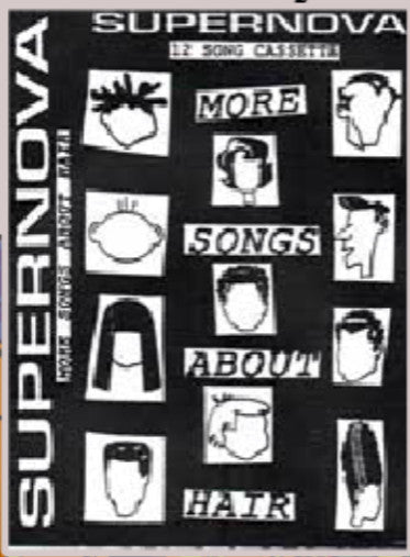 Supernova (11) : More Songs About Hair ()