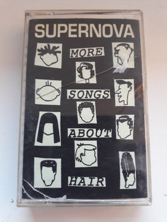 Supernova (11) : More Songs About Hair ()