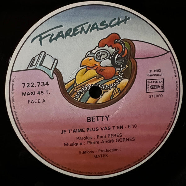 Betty : Je T'Aime Plus Va T'En (12",45 RPM,Maxi-Single,Stereo)