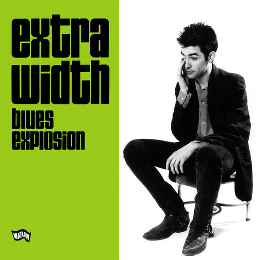 Jon Spencer Blues Explosion, The : Extra Width (LP,Album)