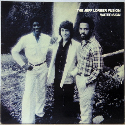 Jeff Lorber Fusion, The : Water Sign (LP,Album)