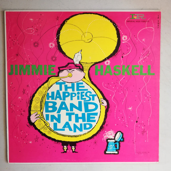 Jimmie Haskell And His Orchestra Featuring:  Eligibles, The : The Happiest Band In The Land (LP,Mono)