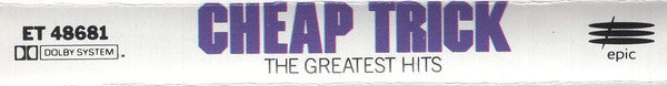 Cheap Trick : The Greatest Hits (Compilation)