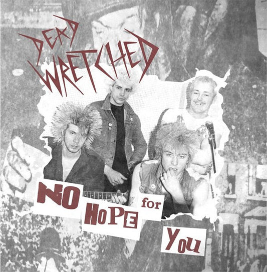 Dead Wretched : No Hope For You (LP,Compilation,Limited Edition)