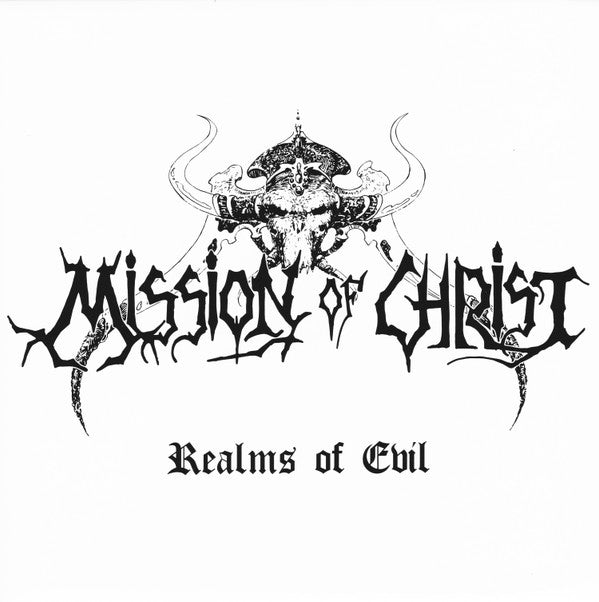 Mission Of Christ : Silence In Grave + Realms Of Evil (LP,Album,Remastered,Stereo)