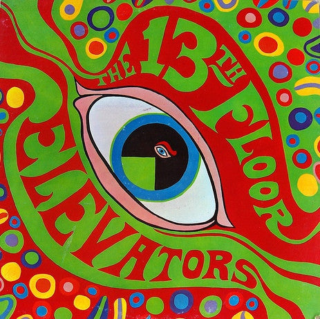 13th Floor Elevators : The Psychedelic Sounds Of The 13th Floor Elevators (LP,Album,Reissue)