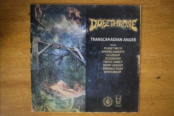 Dopethrone : Transcanadian Anger  (LP,Album,Limited Edition,Reissue)