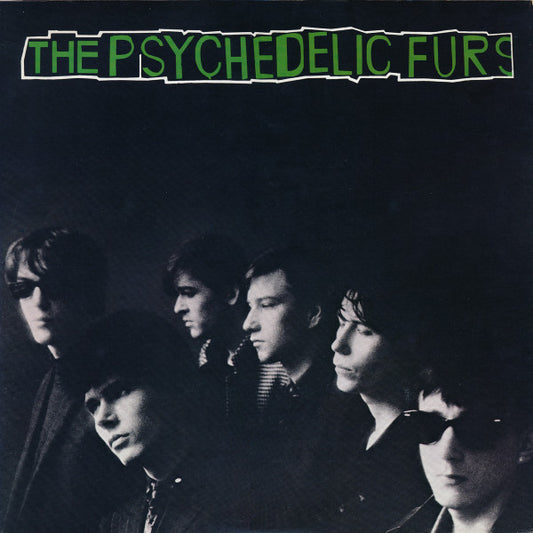 Psychedelic Furs, The : The Psychedelic Furs (LP,Album)