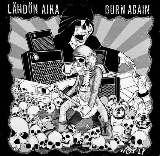 Lähdön Aika / Burn Again : Split LP (LP,Album)