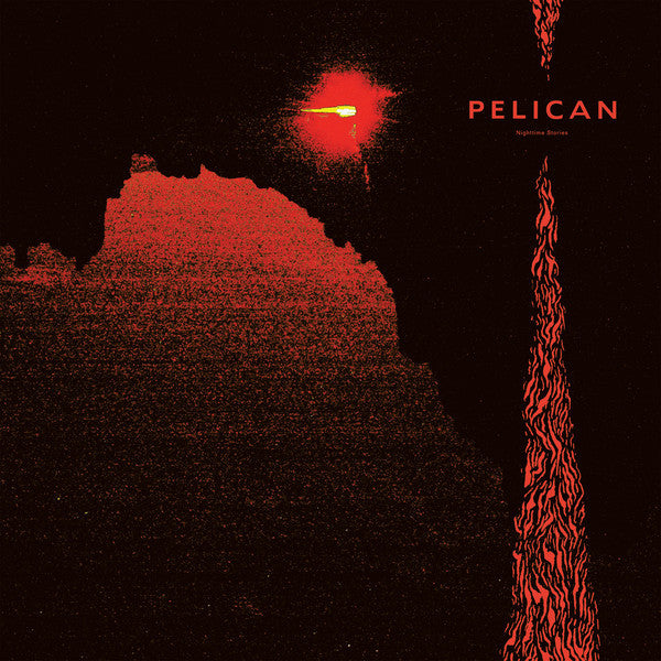 Pelican (2) : Nighttime Stories (2x12", Album, Ltd, Red)