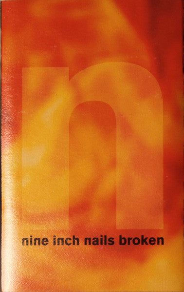 Nine Inch Nails : Broken (EP,Club Edition)