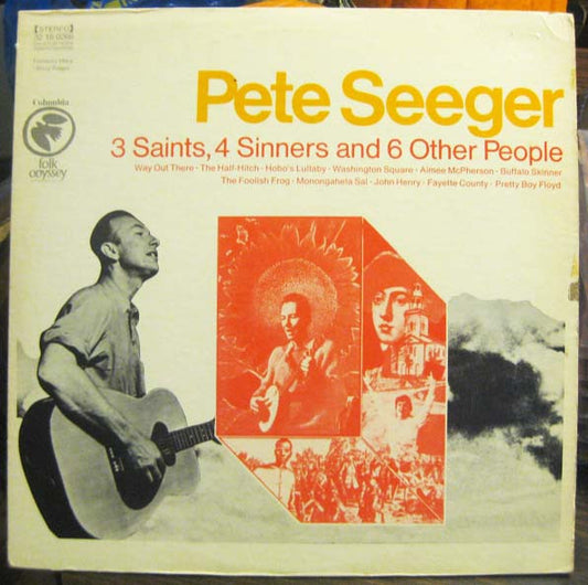 Pete Seeger : 3 Saints, 4 Sinners And 6 Other People (LP,Album,Reissue)