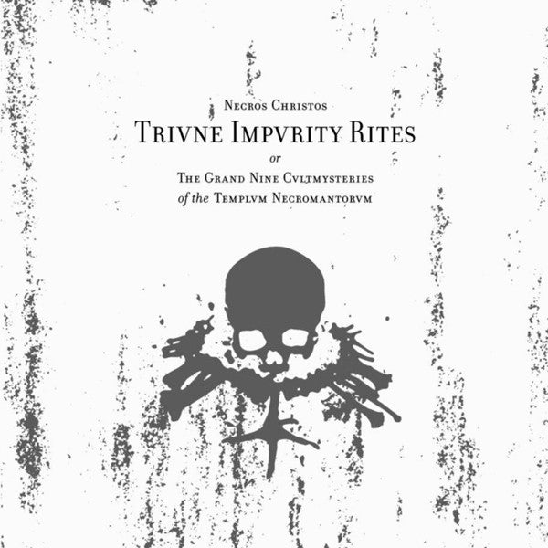 Necros Christos : Trivne Impvrity Rites Or The Grand Nine Cvltmysteries Of The Templvm Necromantorvm (LP)