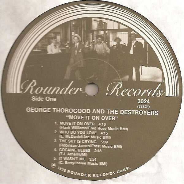 George Thorogood & The Destroyers : Move It On Over (LP,Album)