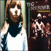 Pig Destroyer : Explosions In Ward 6 (LP,45 RPM,Album)