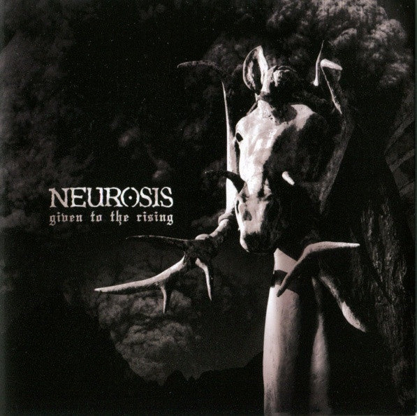 Neurosis : Given To The Rising (Album)