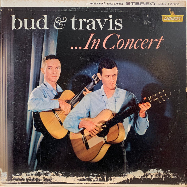 Bud And Travis : Bud And Travis ... In Concert (LP,Album,Stereo)