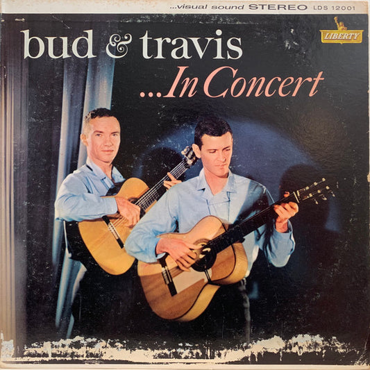 Bud And Travis : Bud And Travis ... In Concert (LP,Album,Stereo)
