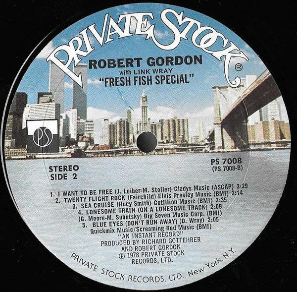 Robert Gordon (2) W/ Link Wray : Fresh Fish Special (LP,Album,Stereo)