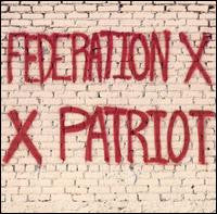 Federation X (2) : X Patriot (LP,Album)