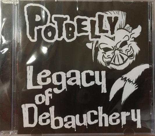 Potbelly : Legacy Of Debauchery ()