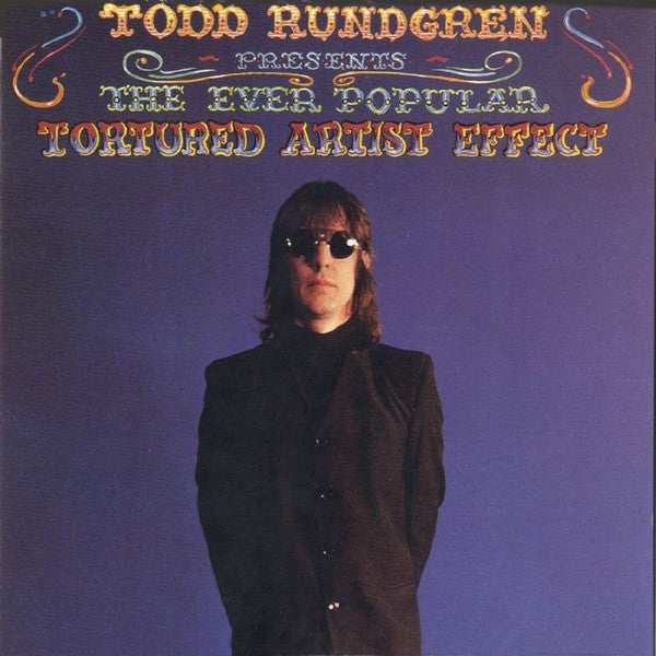 Todd Rundgren : The Ever Popular Tortured Artist Effect (LP,Album)