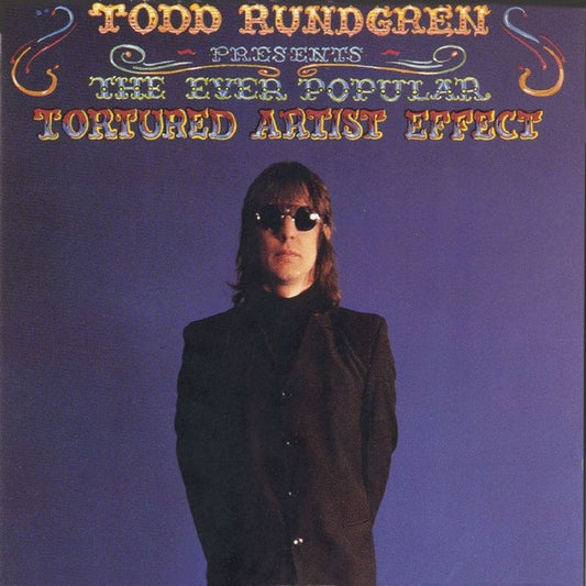 Todd Rundgren : The Ever Popular Tortured Artist Effect (LP,Album)