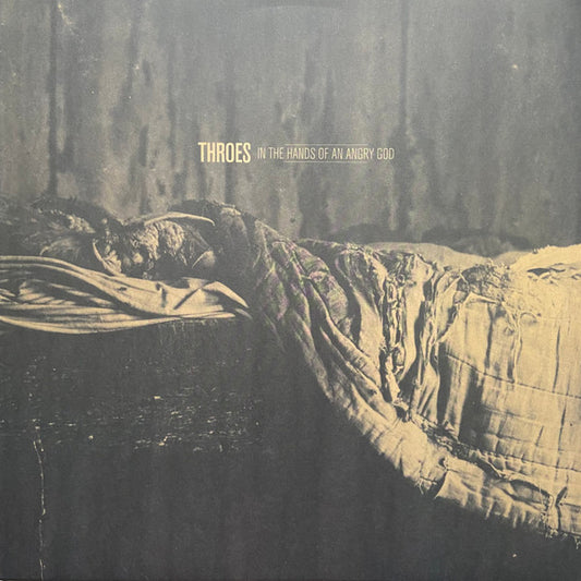 Throes (3) : In The Hands Of An Angry God (LP,Album)
