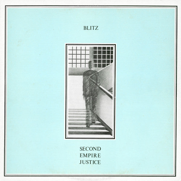 Blitz (3) : Second Empire Justice (LP,Album)