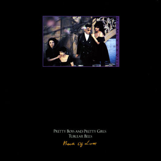 Book Of Love : Pretty Boys And Pretty Girls / Tubular Bells (12",Maxi-Single,33 ⅓ RPM)