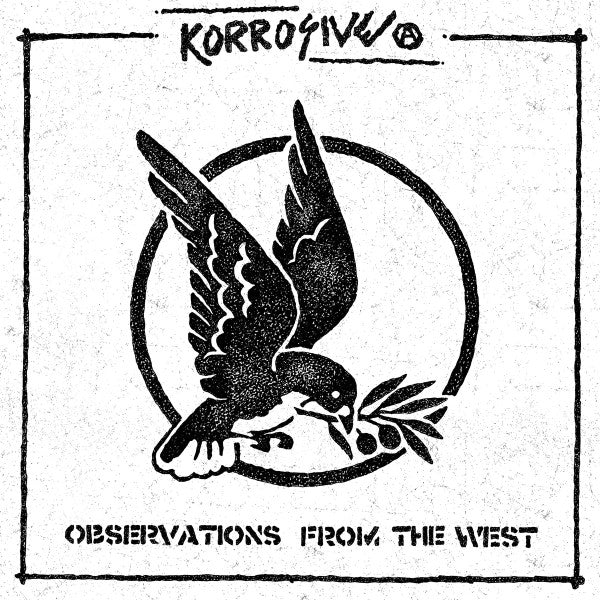 Korrosive (2) : Observations From The West (12",45 RPM)