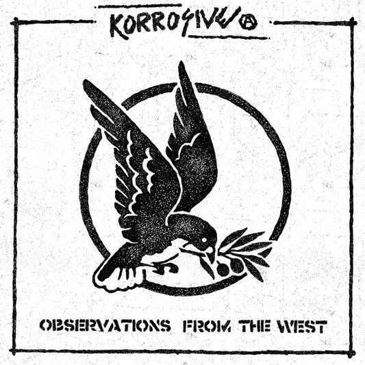 Korrosive (2) : Observations From The West (12",45 RPM)