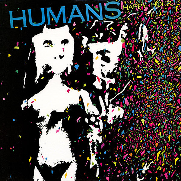 Humans, The : Happy Hour (LP,Album,Stereo)