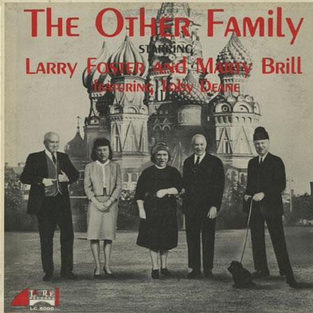 Larry Foster And Marty Brill : The Other Family (LP,Album)