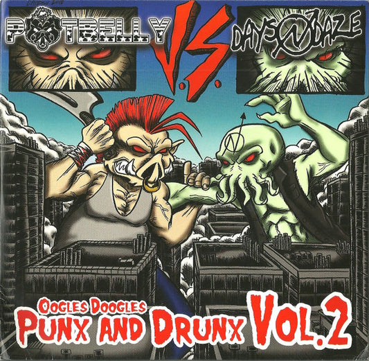 Potbelly Vs.  Days N' Daze : Oogles, Doogles, Punx And Drunx Vol. 2 (7",45 RPM)