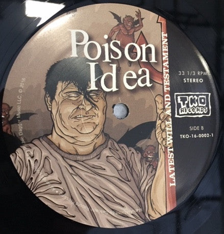 Poison Idea : Latest Will And Testament (LP,Album,Deluxe Edition,Limited Edition,Reissue,Remastered)