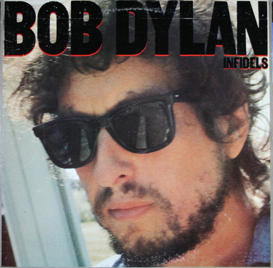 Bob Dylan : Infidels (LP,Album)