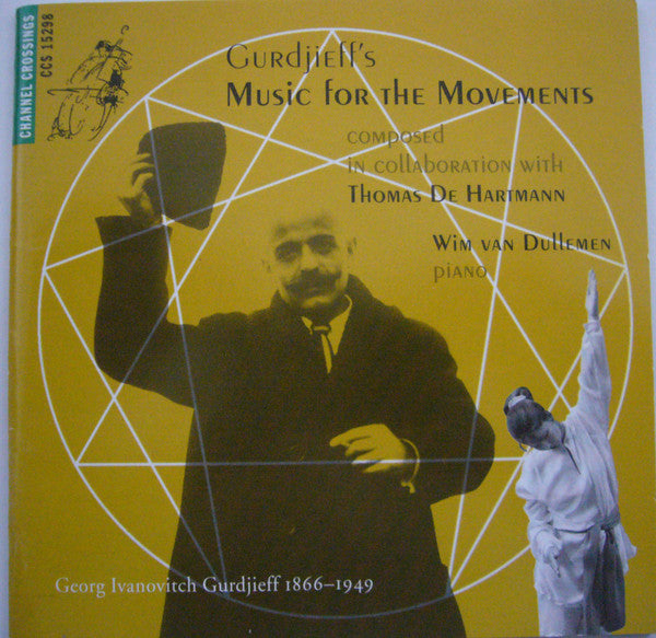 Georges Ivanovitch Gurdjieff, Thomas De Hartmann, Wim van Dullemen : Music For The Movements ()