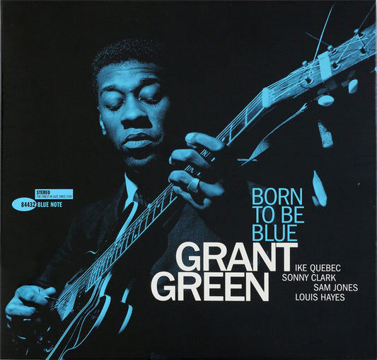 Grant Green : Born To Be Blue (LP,Album,Reissue,Stereo)